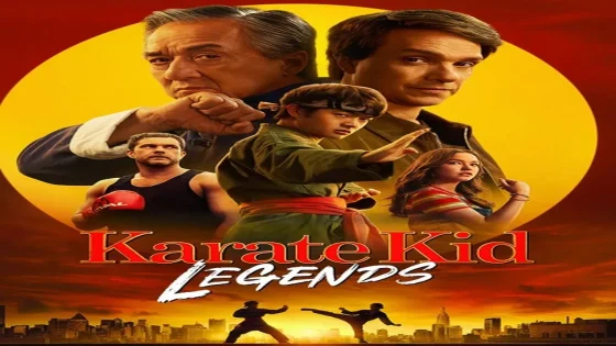 فيلم Karate Kid Legends 2025 مترجم HD
